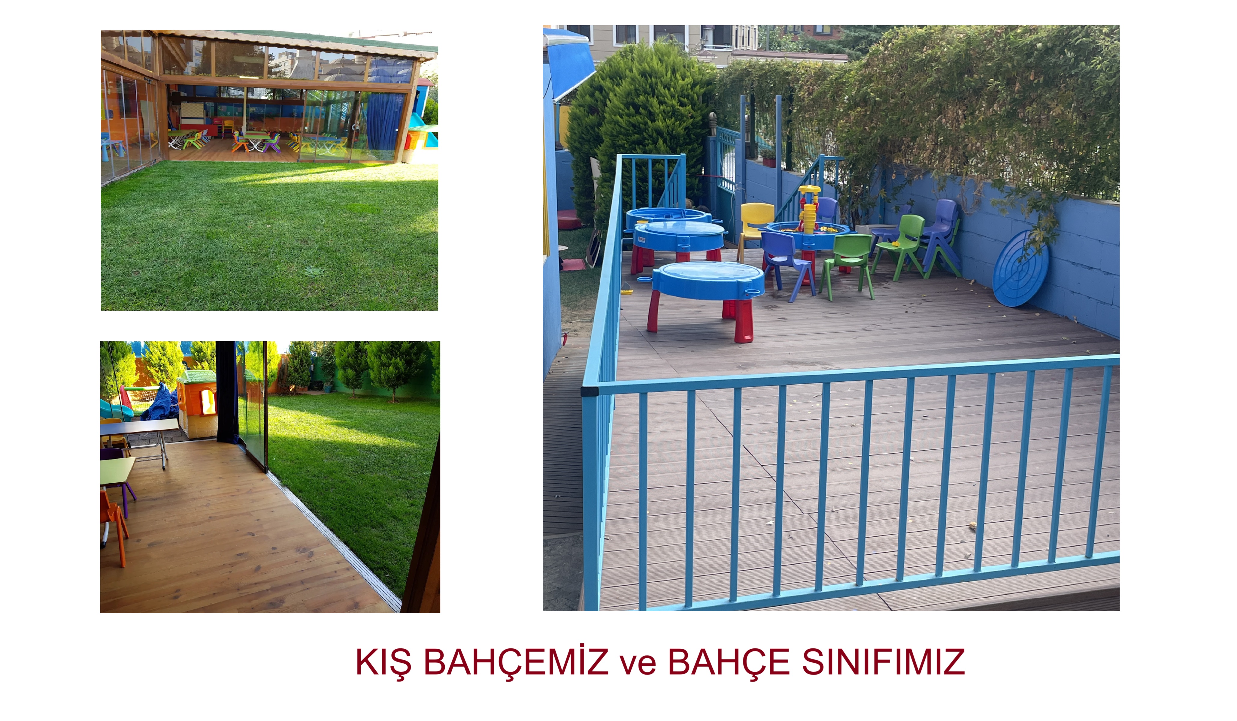 BAHÇE SINIFLARIMIZ